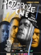 plakat: Rozdroże Cafe