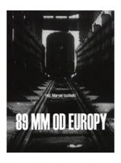 plakat: 89 mm od Europy