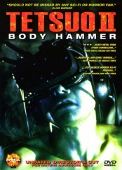 plakat: Tetsuo 2: Body Hammer