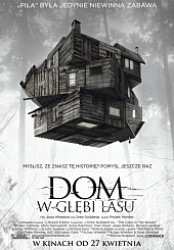 plakat: Dom w głębi lasu