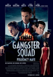 plakat: Gangster Squad. Pogromcy mafii 