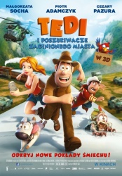 plakat: Tedi i poszukiwacze zaginionego miasta