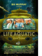 plakat: Podwodne życie ze Stevem Zissou