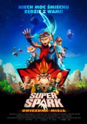 plakat: Super Spark: Gwiezdna misja