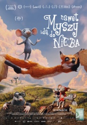 plakat: Nawet myszy idą do nieba